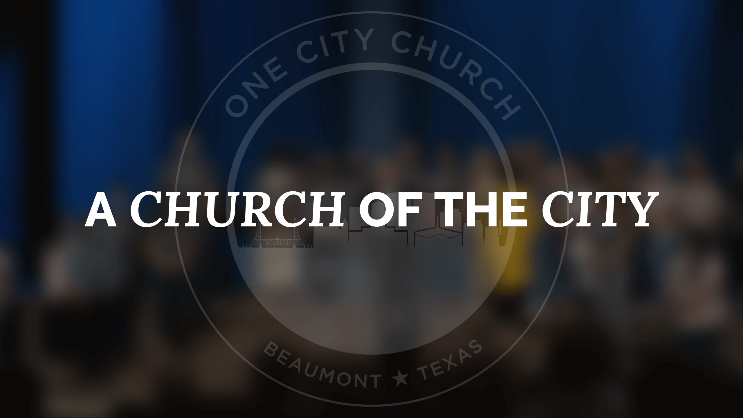 The Name Change One City Church