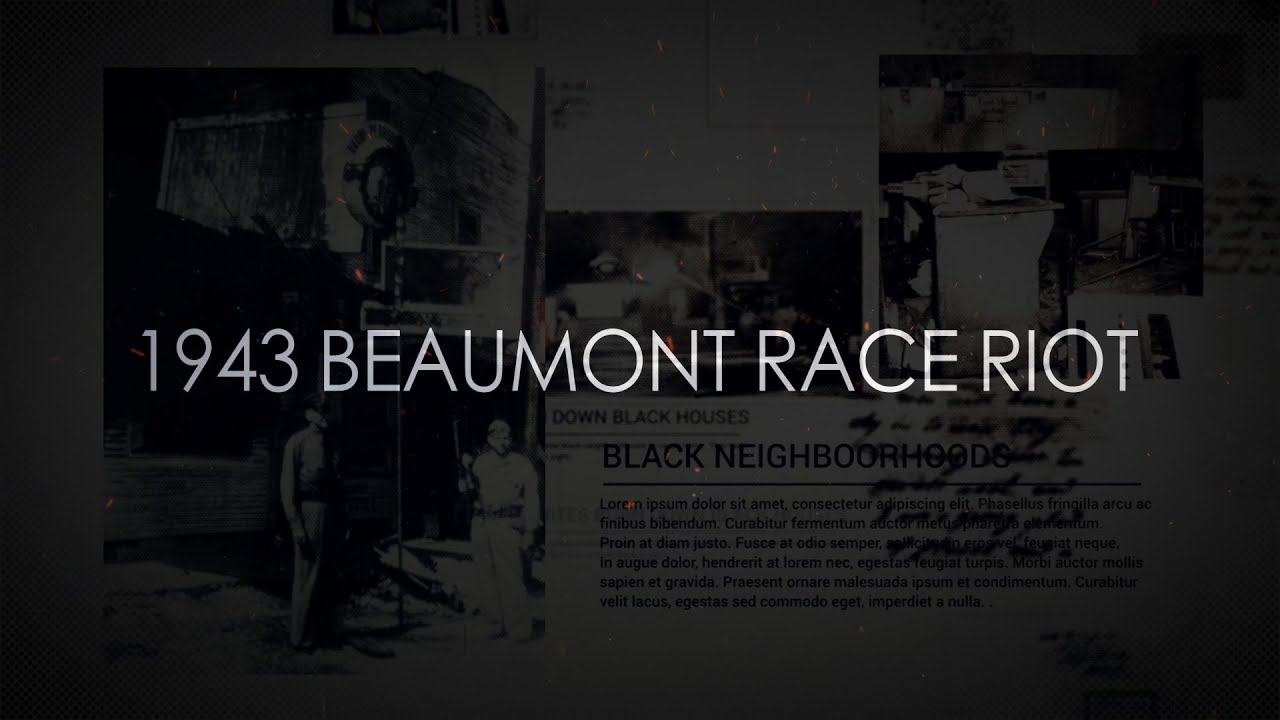 1943 Beaumont Race Riot One City Church